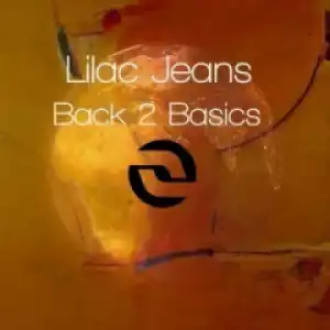 Lilac Jeans - Till The Dawn